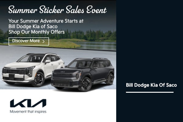 Your Summer Adventure Starts at Bill Dodge Kia of Saco Shop 