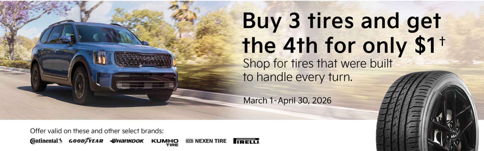 Buy 3 tires, get 4th for $1 Tire Promo